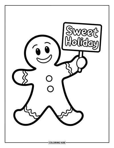 Coloriage de bonshommes en pain d'épices pour enfants : Heureux bonshommes en pain d'épices tenant une pancarte "Sweet Holiday" sur fond blanc