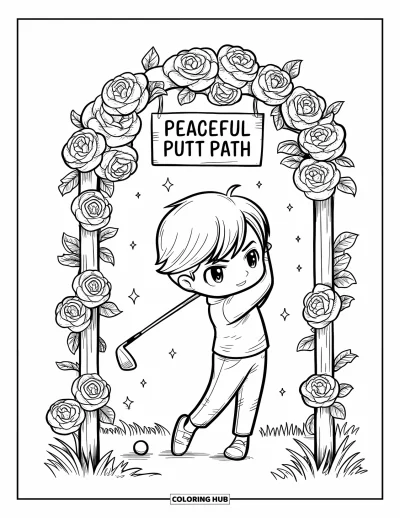 Coloriage de golf pour adultes : Un garçon chibi déterminé joue sous une arche fleurie marquée "Peaceful Putt Path"