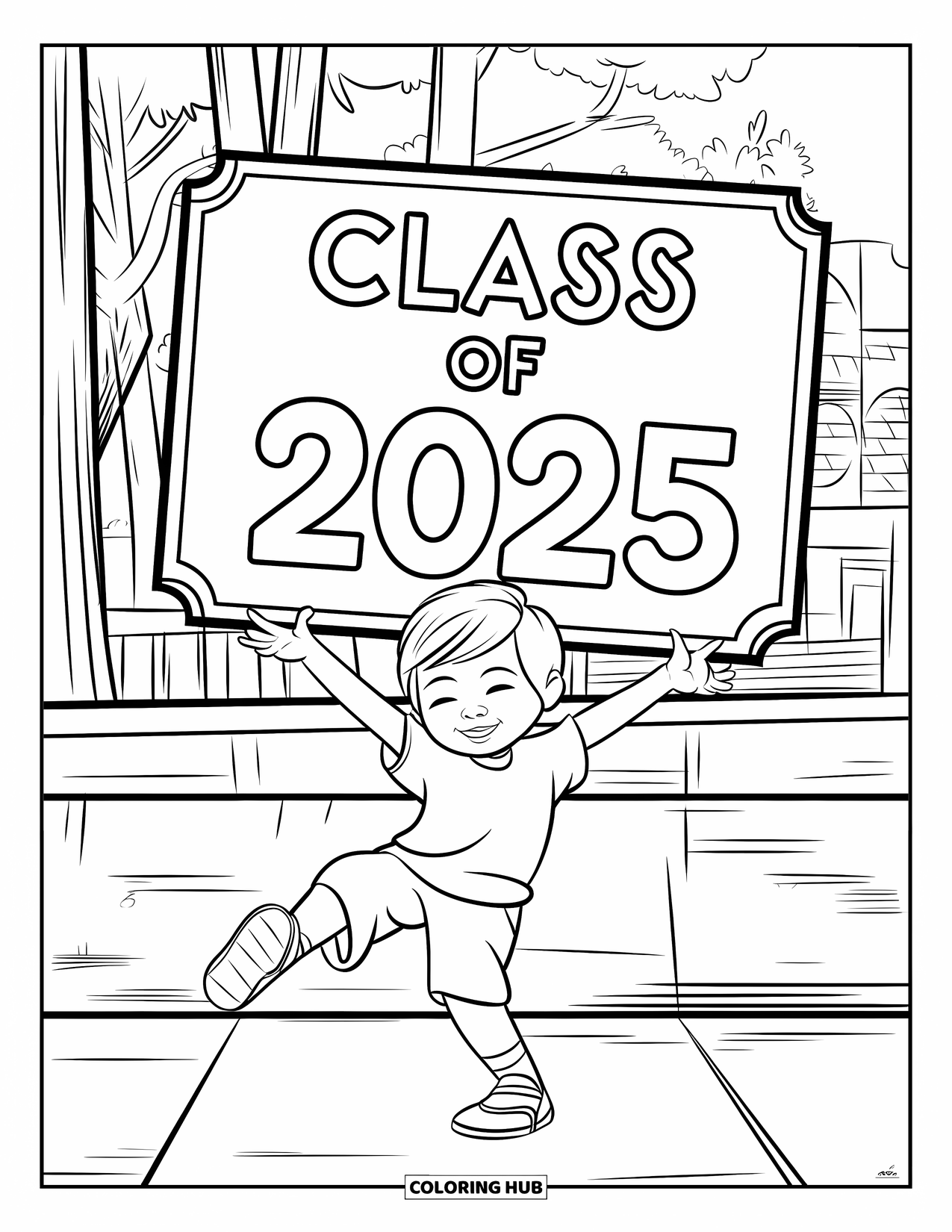 Graduation Coloring Page for Kids: A child dances under a "Class of 2025" sign with a wall, trees, and buildings behind