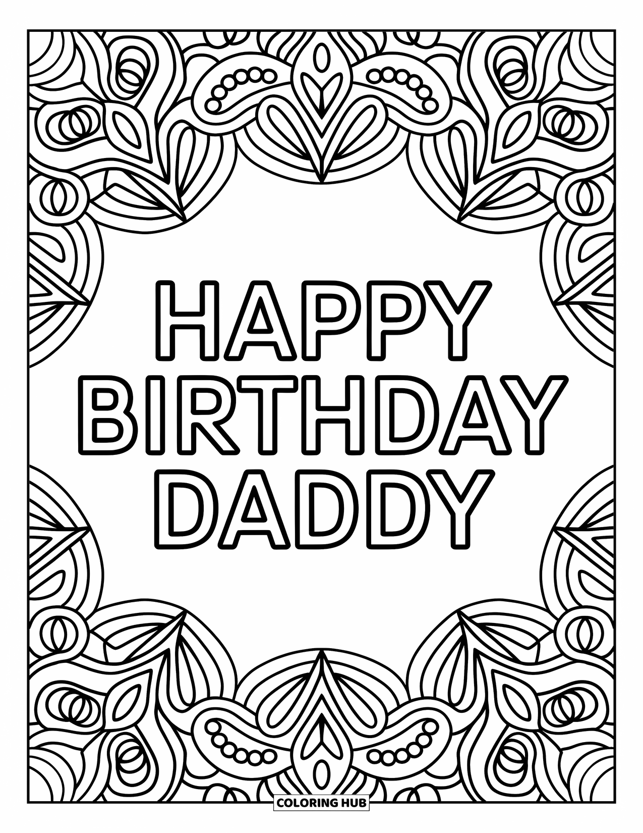 Happy Birthday Daddy Coloring Page for Adults: Intricate patterns and outlined birthday words create a calm, creative coloring experience