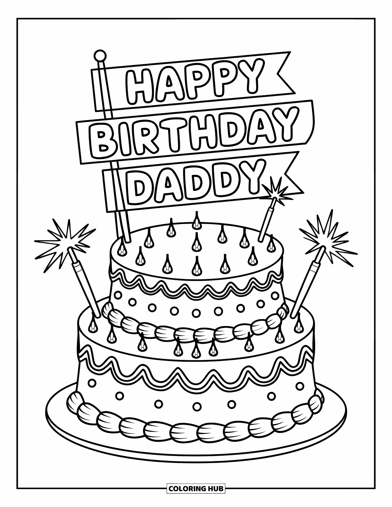 Happy Birthday Daddy Coloring Page for Kids: Cake with sparklers and a birthday flag that celebrates daddy