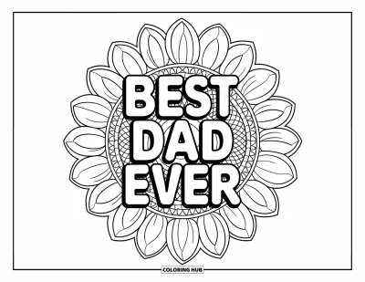 Glad fars dag-målarbild för vuxna: En blommande solrosmandala omger orden "Best Dad Ever" med tydliga konturer