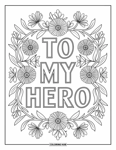 Glad fars dag-målarbild för vuxna: En mandala av rankor och vilda blommor omger den innerliga frasen "To My Hero"