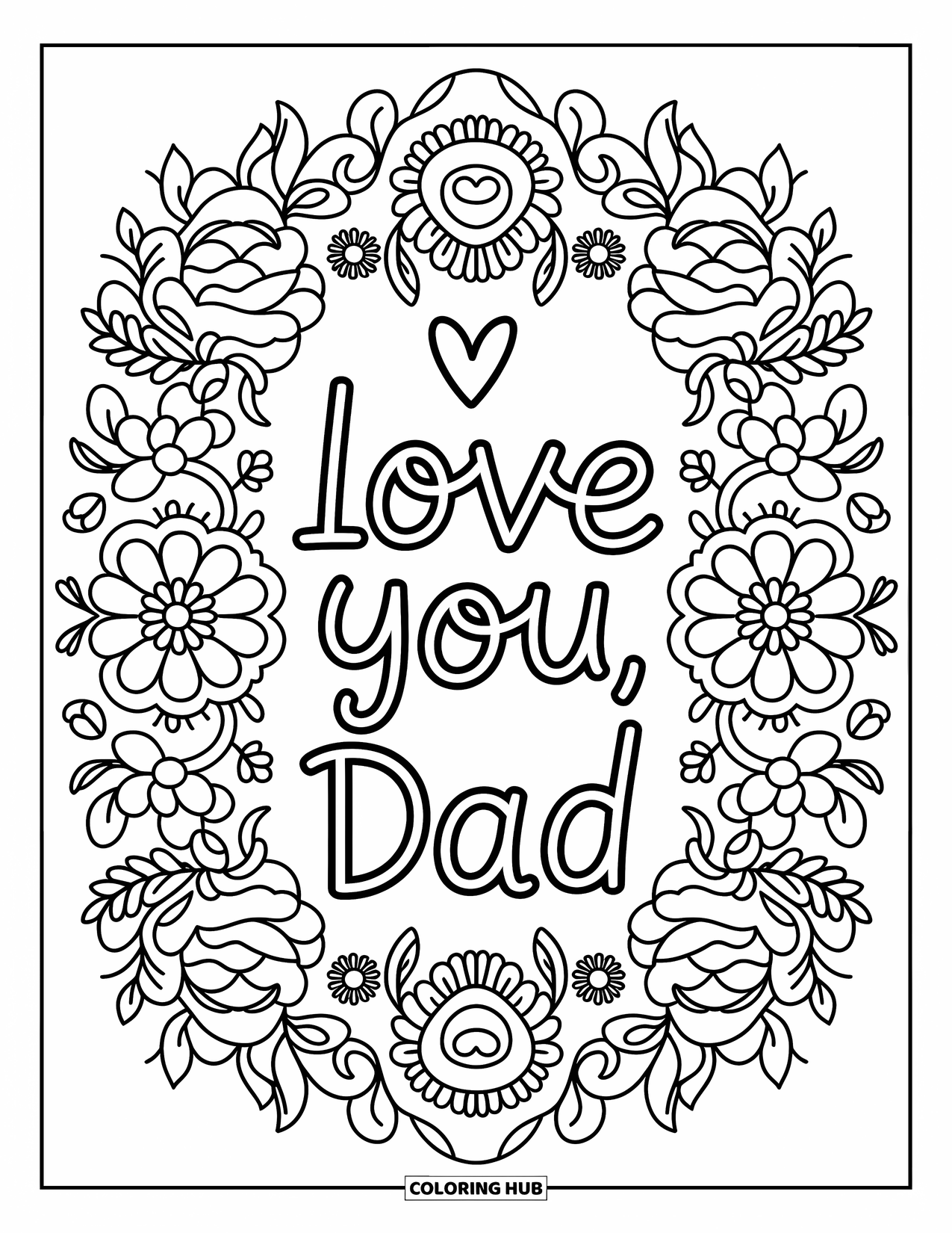Happy Fathers Day Coloring Page for Adults: Botanical mandalas and adorable little critters frame the loving message, "I Love You, Dad"