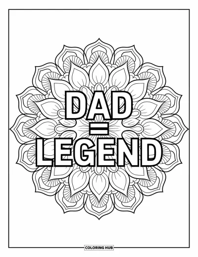 Glad fars dag-målarbild för vuxna: Lotusblomblad och mönster ramar in de tydliga orden "Dad = Legend" i en botanisk mandala