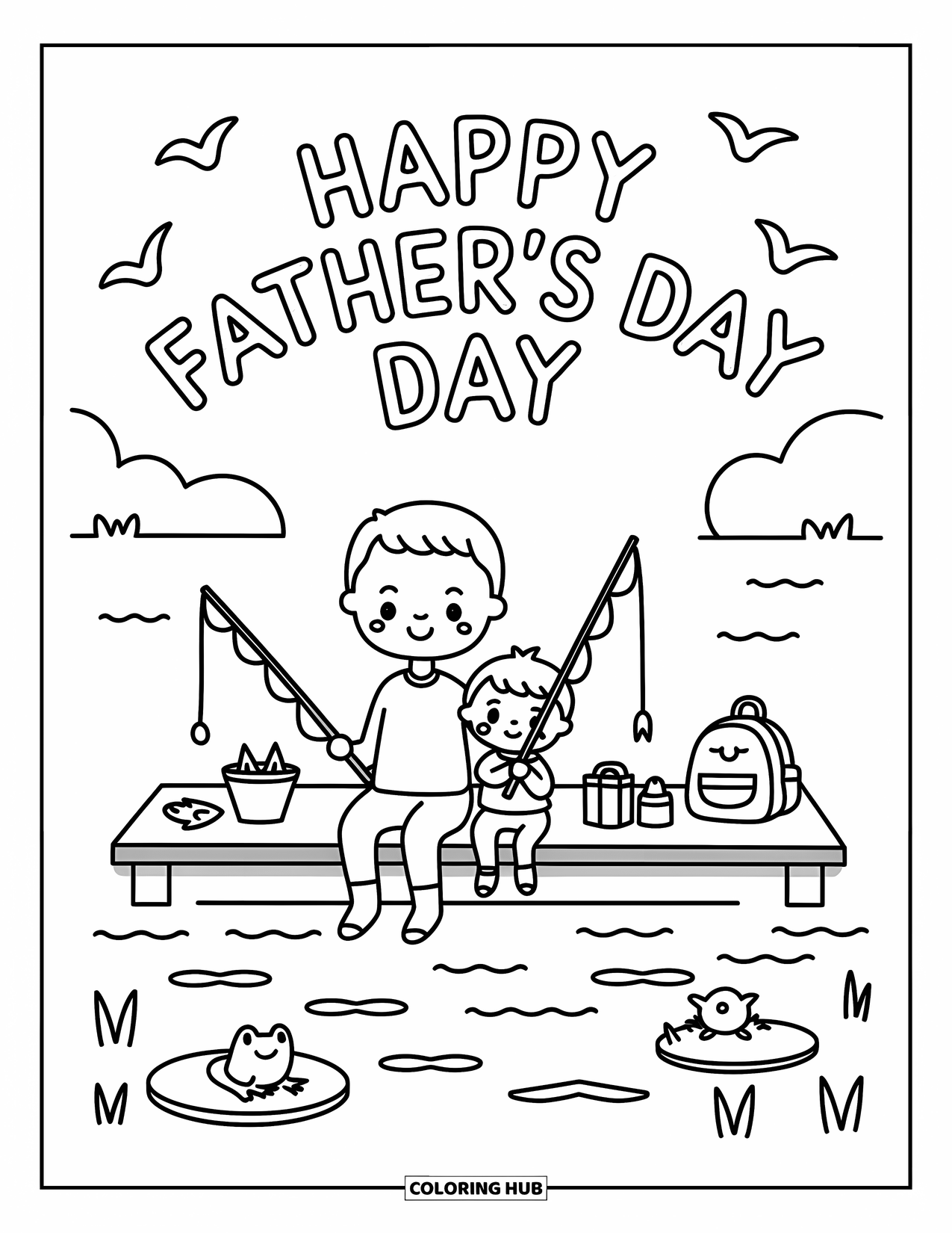 Happy Fathers Day Coloring Page for Adults: Sitting by the lake, Dad and child fish peacefully under a curved Father's Day banner