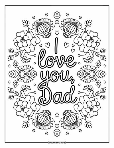 Glad fars dag-målarbild för vuxna: Söta blomstermandalas och hjärtan omringar ett lekfullt "I Love You, Dad" i kursiv