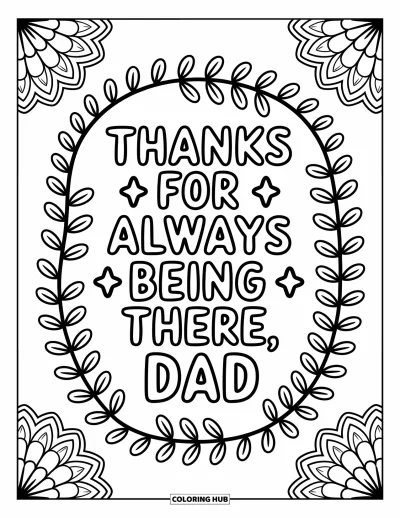Glad fars dag-målarbild för vuxna: "Thanks for Always Being There, Dad" omges av lugnande ormbunkar och lekfulla mandalavindlar