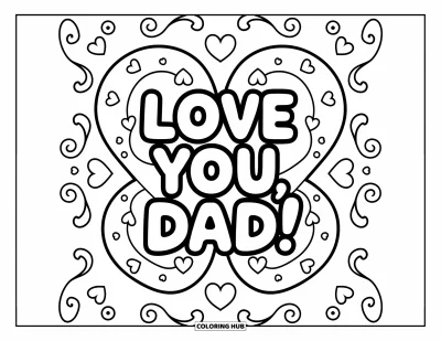 Glad fars dag-målarbild för vuxna: Fantasifulla hjärtan och söta blomstervindlar dekorerar frasen "Love you, Dad!"