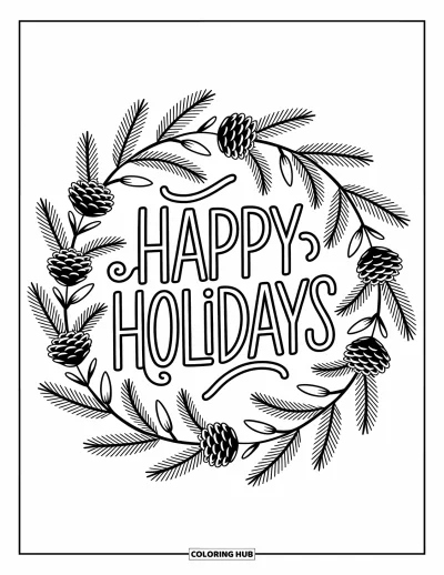 Coloriage Joyeuses Fêtes pour adultes : Guirlande avec pommes de pin et lumières enroulée autour d'un message festif fait-main