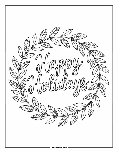 Coloriage Joyeuses Fêtes pour adultes : Couronne de feuilles et rubans encerclant "Happy Holidays" en contours élégants