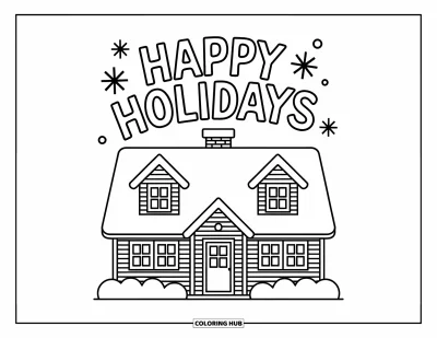 Coloriage Joyeuses Fêtes pour enfants : Maison sur une colline avec un amusant message de fête