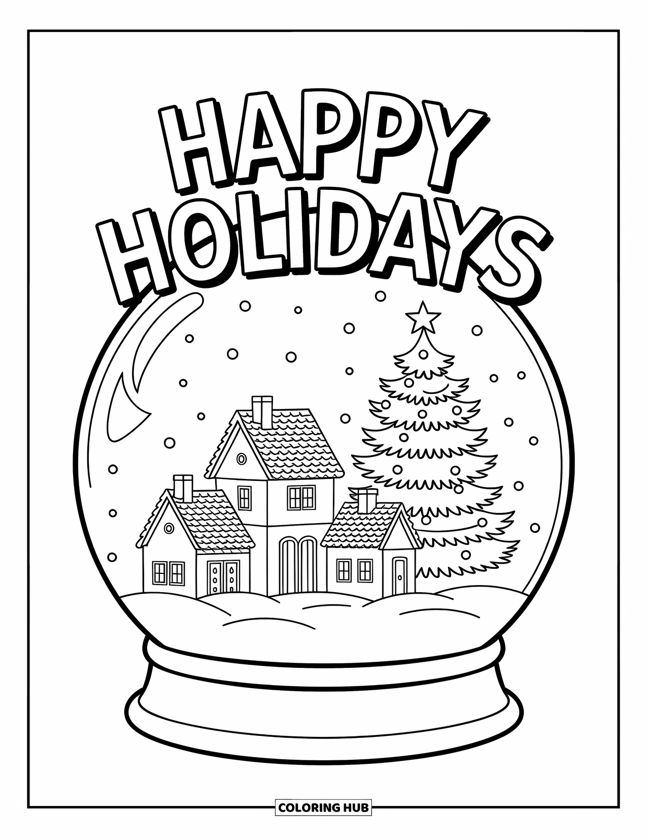 Happy Holidays Coloring Page for Kids: Snow globe scene with tiny houses and "Happy Holidays" above
