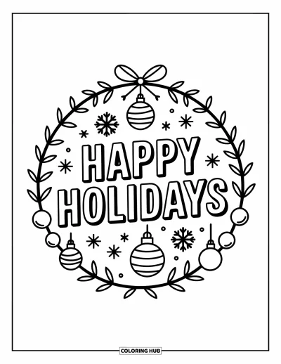 Coloriage Joyeuses Fêtes pour enfants : Couronne avec boules et "Happy Holidays" au centre