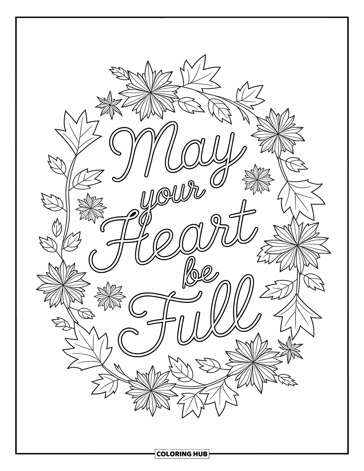 Happy Thanksgiving Coloring Page for Adults: A floral mandala with maple leaves encircles the words "May Your Heart Be Full"