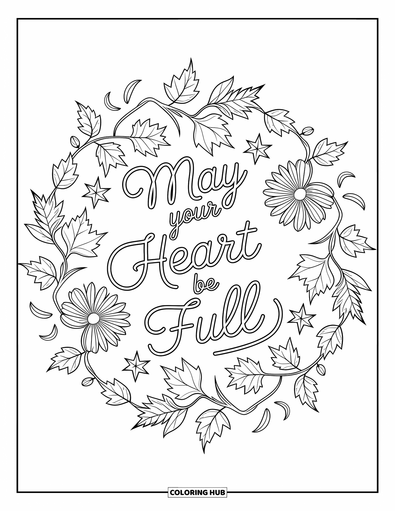Happy Thanksgiving Coloring Page for Adults: Autumn florals and maple leaves surround "May Your Heart Be Full" in soft flowing script