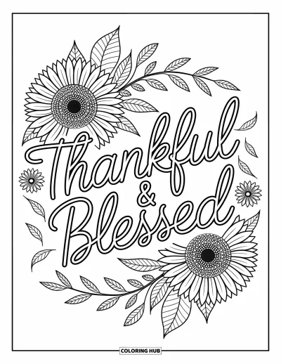 Coloriage de Joyeux Thanksgiving pour adultes : Des motifs floraux élégants et des feuilles s'écoulent autour des mots « Thankful & Blessed » en texte dessiné