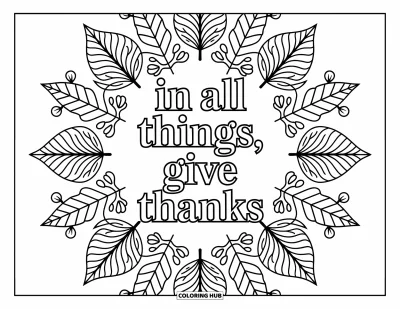 Coloriage de Joyeux Thanksgiving pour adultes : Du feuillage d'automne encadre « In All Things, Give Thanks » dans un mandala paisible et symétrique