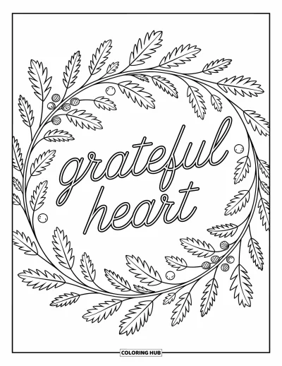 Coloriage de Joyeux Thanksgiving pour adultes : « Grateful Heart » se trouve dans un mandala de feuilles de chêne, de vignes enroulées et de petites baies