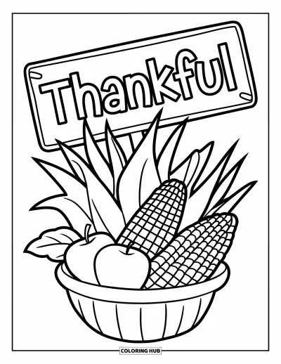 Coloriage de Joyeux Thanksgiving pour enfants : Panier de maïs et de pommes avec un joyeux panneau « thankful » au-dessus