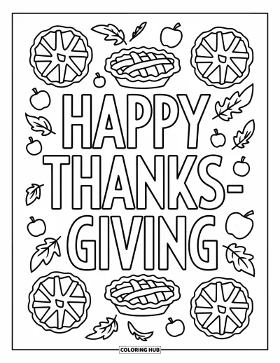 Coloriage de Joyeux Thanksgiving pour enfants : Grand texte « Happy Thanksgiving » avec des pommes, des tartes et des feuilles éparpillées