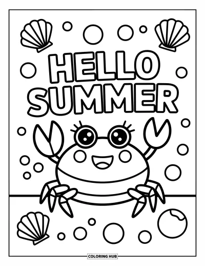Hello Summer Coloring Page for Kids: A playful crab waves by bubbles and shells under "Hello Summer"