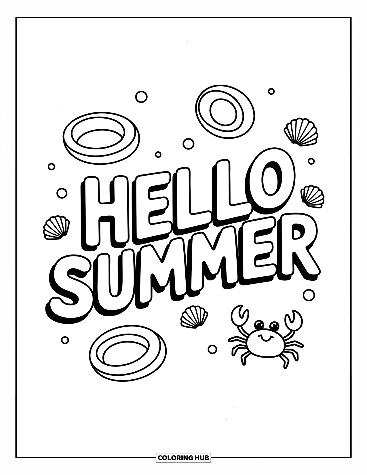 Hello Summer Coloring Page for Kids: Swim rings, seashells, and a crab surround the words "Hello Summer" in big outlined letters