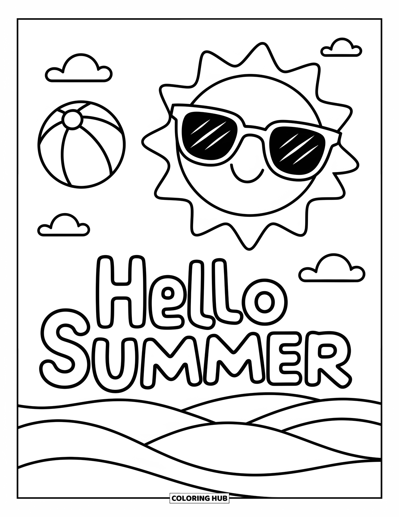 Hello Summer Coloring Page for Kids: The sun smiles over "Hello Summer" with a beach ball and little waves below