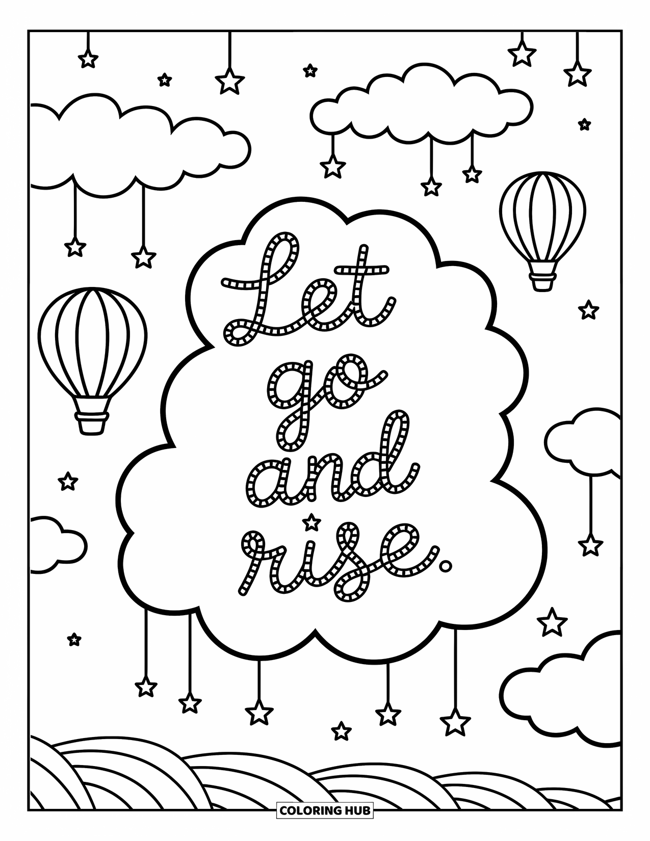 Inspirational Coloring Page for Adults: A dreamy cloudscape with floating stars and balloons reminds you to "Let Go and Rise"