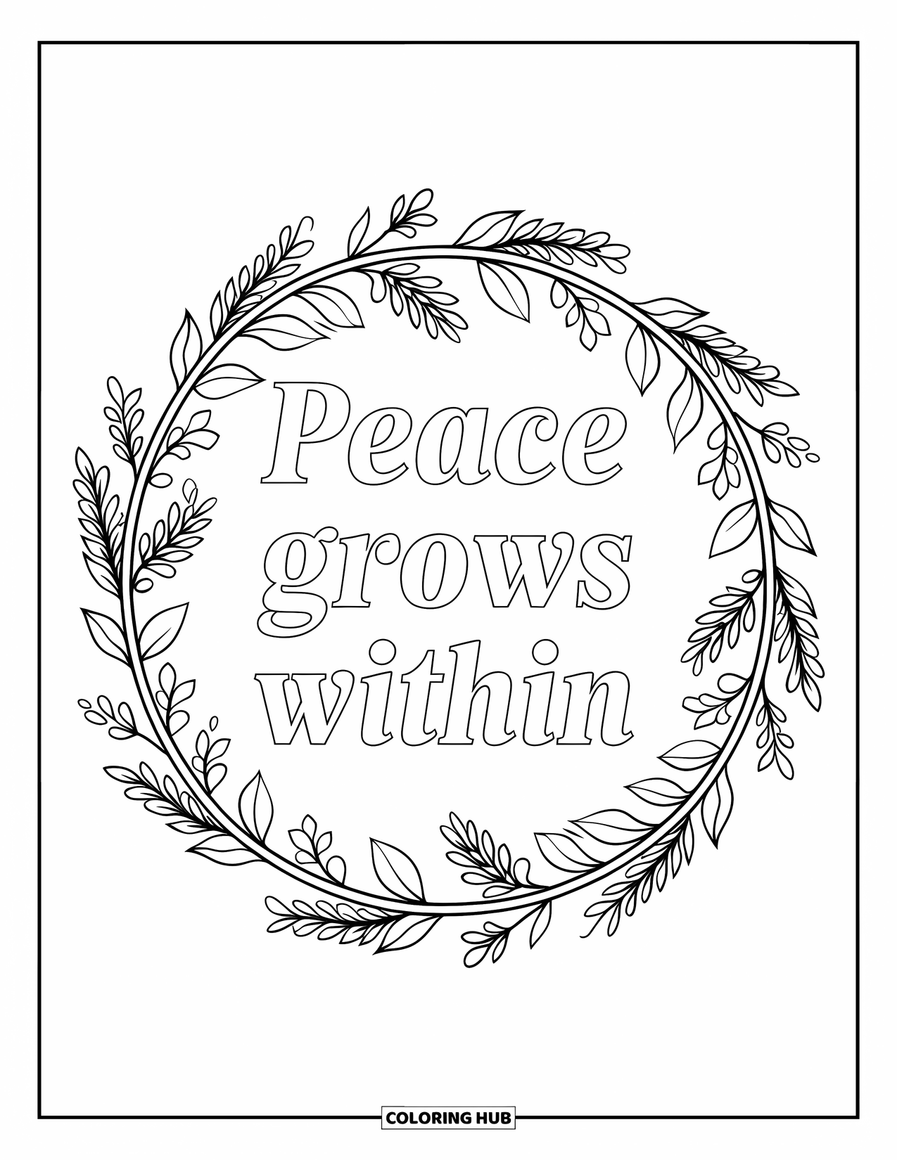 Inspirational Coloring Page for Adults: Olive and laurel branches wrap around the peaceful message "Peace Grows Within"