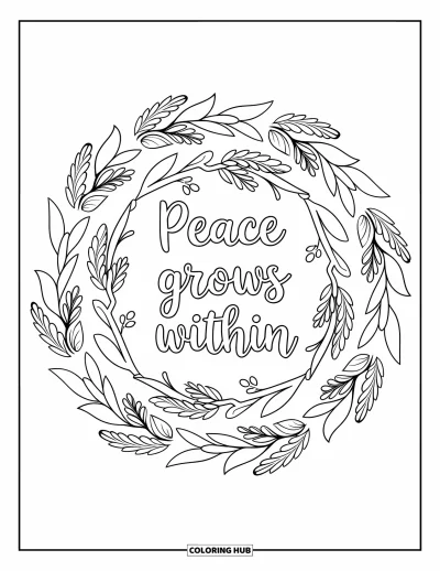 Inspirational Coloring Page for Adults: Sprigs and olive leaves form a neat mandala with the quote "Peace Grows Within"
