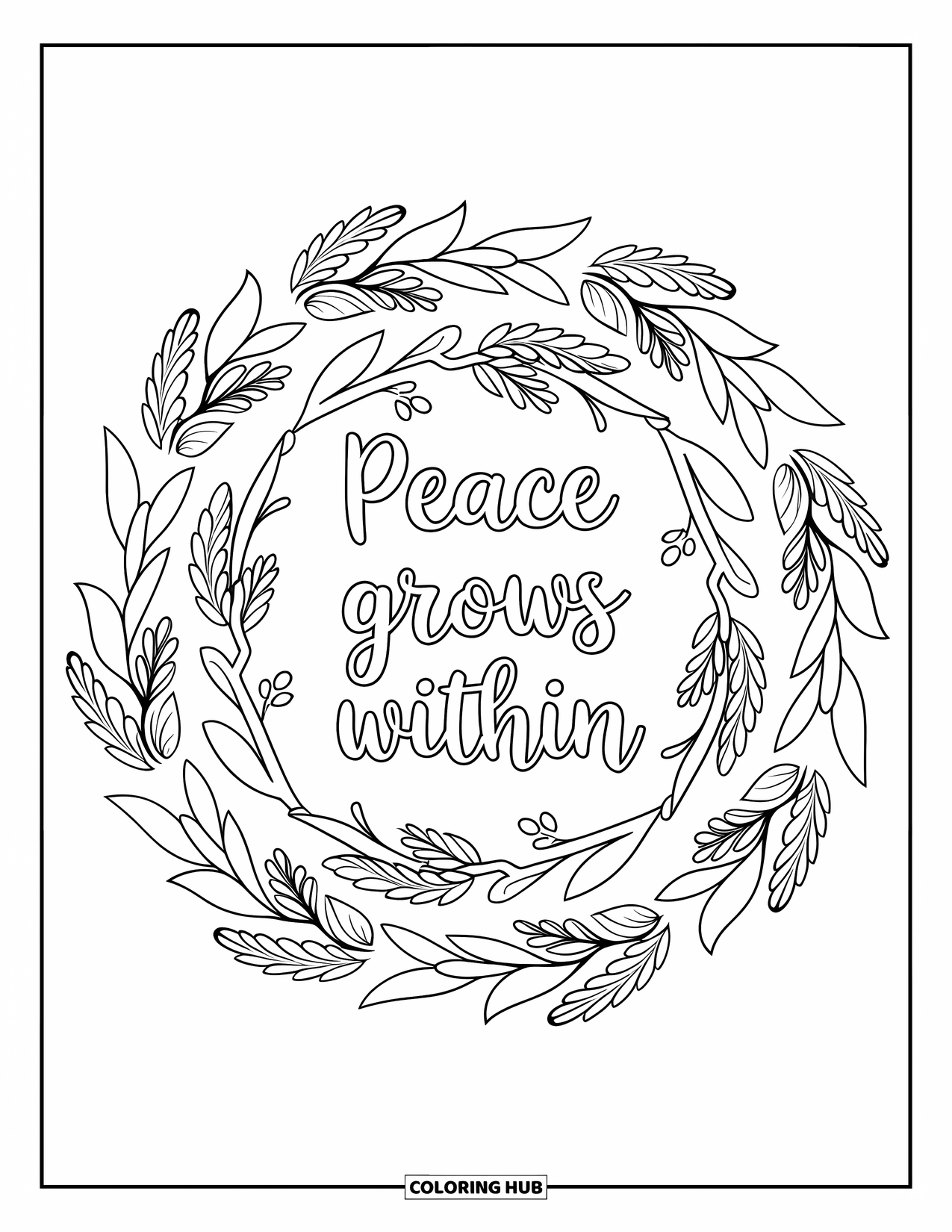 Inspirational Coloring Page for Adults: Sprigs and olive leaves form a neat mandala with the quote "Peace Grows Within"