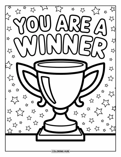 Inspirational Coloring Page for Kids: A chunky trophy shines proudly with the message "You Are a Winner"