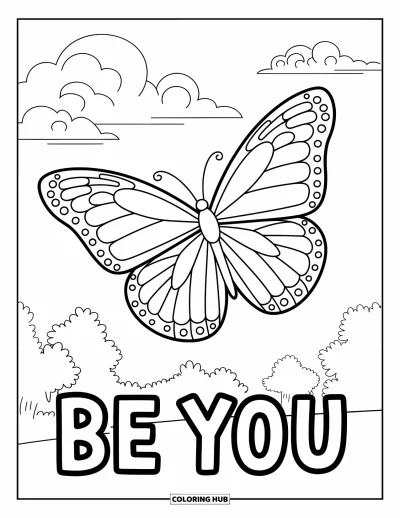 Inspirational Coloring Page for Kids: A delicate butterfly glides above the words "Be You"