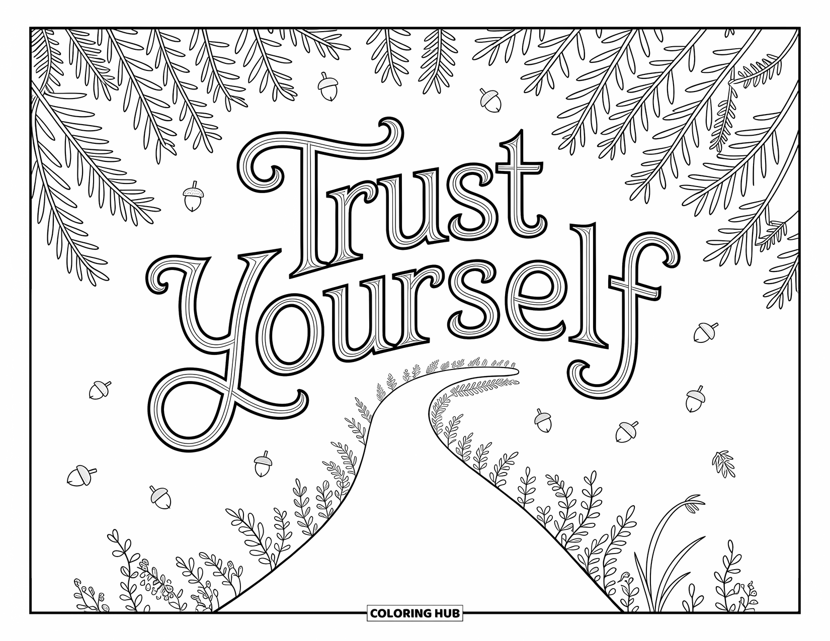 Inspirational Coloring Page for Kids: A forest path leads to the empowering words "Trust Yourself"