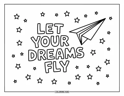 Inspirational Coloring Page for Kids: A paper airplane flies through stars with "Let Your Dreams Fly"