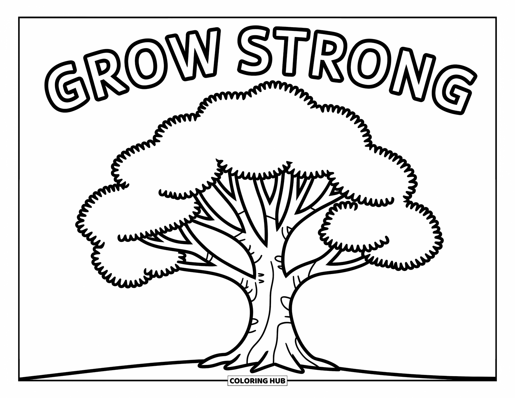 Inspirational Coloring Page for Kids: Bold branches hold the words "Grow Strong"