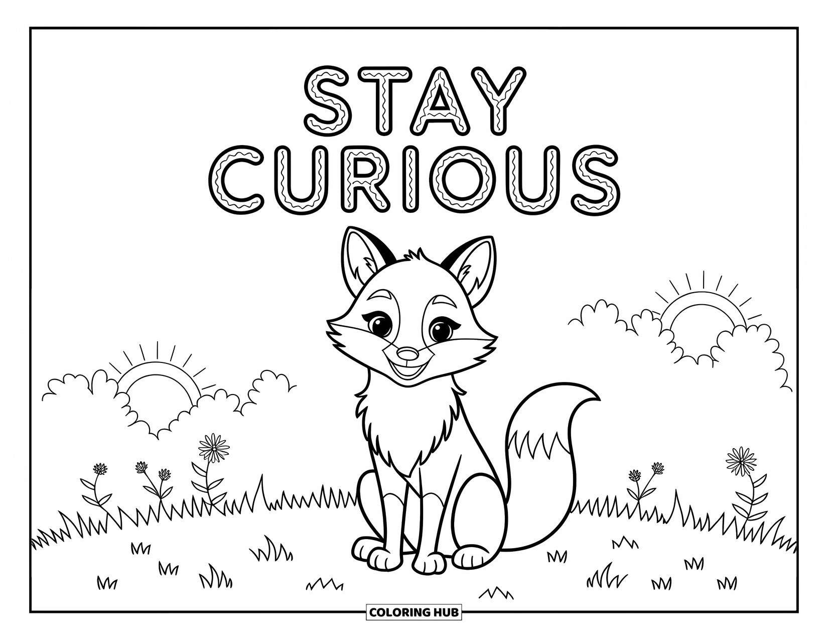 Inspirational Coloring Page for Kids: Delicate wildflowers surround a fox beneath "Stay Curious"