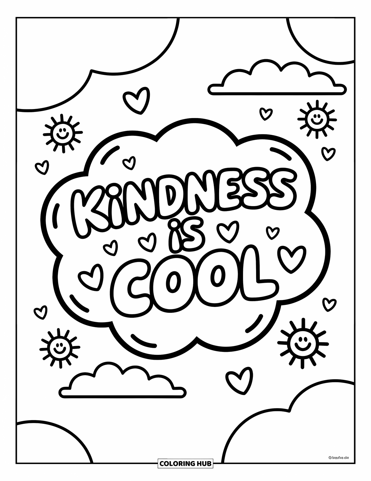Inspirational Coloring Page for Kids: Hearts dance around a cloud that reads "Kindness is Cool"