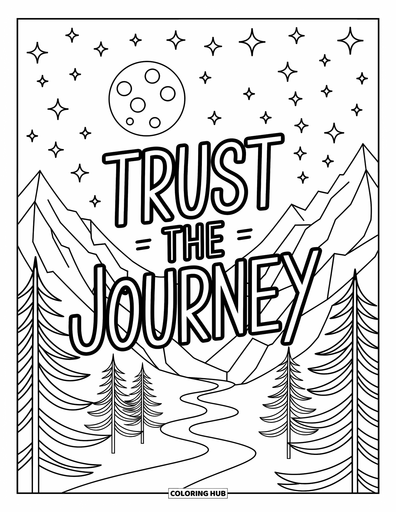 Inspirational Coloring Page for Kids: Majestic mountains and a starry sky frame "Trust the Journey"