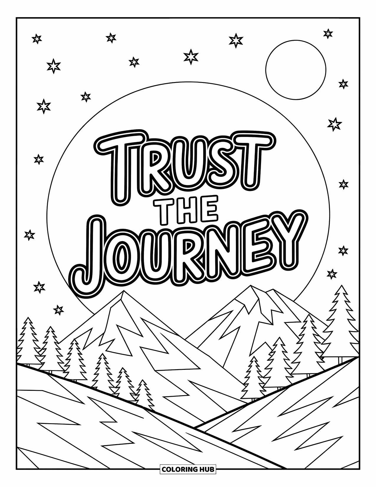 Inspirational Coloring Page for Kids: Peaceful trees and a full moon shine beneath "Trust the Journey"