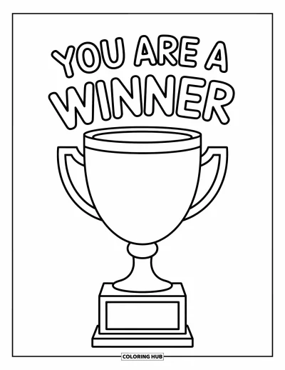 Inspirational Coloring Page for Kids: Stars and confetti cheer around a trophy that says "You Are a Winner"
