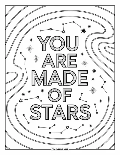 Inspirational Coloring Page for Kids: Twinkling stars dance beside "You Are Made of Stars"