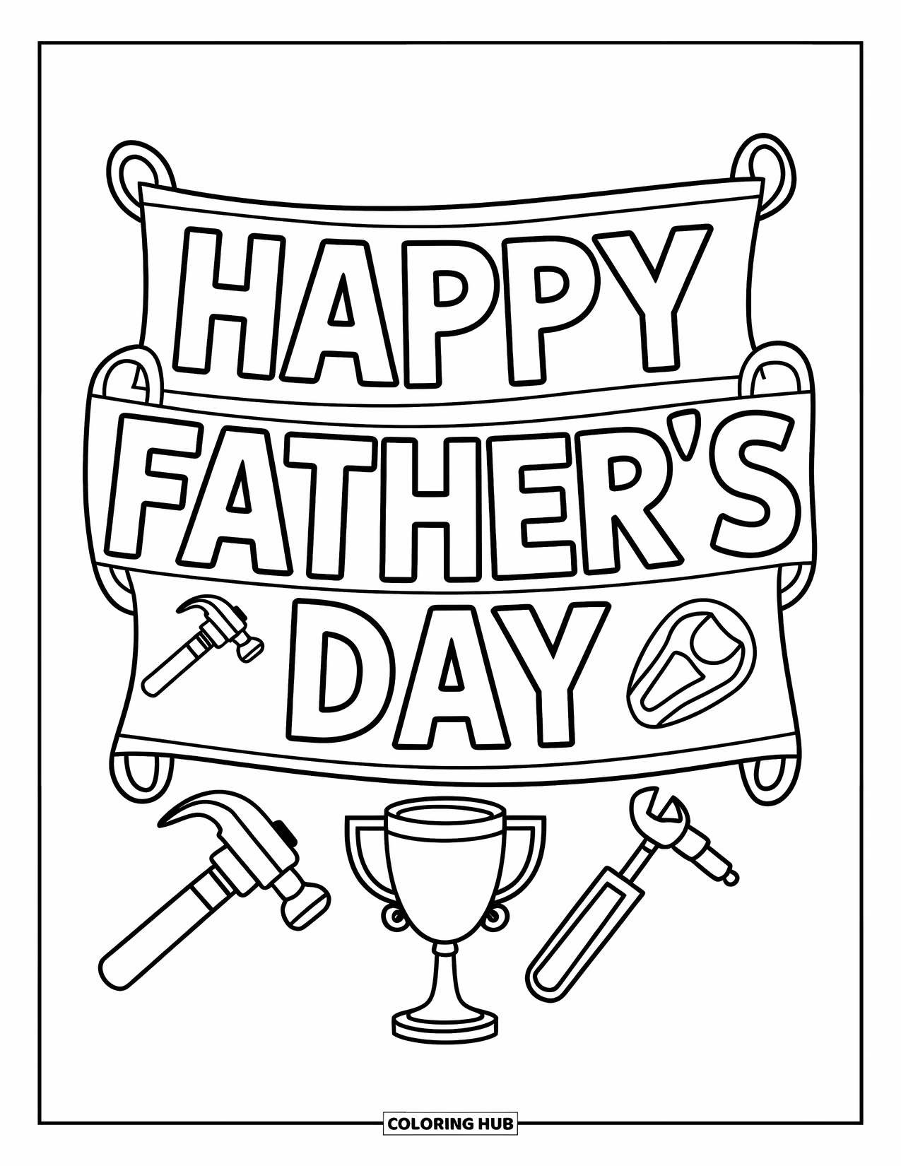 June Coloring Page for Kids: Father's Day banner with hammer, wrench, screwdriver, and a trophy underneath