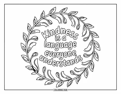 Kindness Coloring Page for Adults: A leafy mandala surrounds the words "Kindness is a language everyone understands"