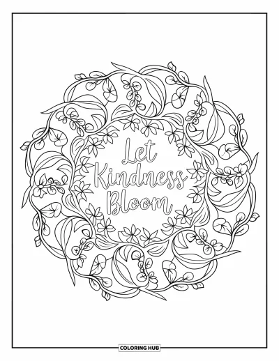 Kindness Coloring Page for Adults: Ivy and eucalyptus form a leafy mandala around "Let kindness bloom"