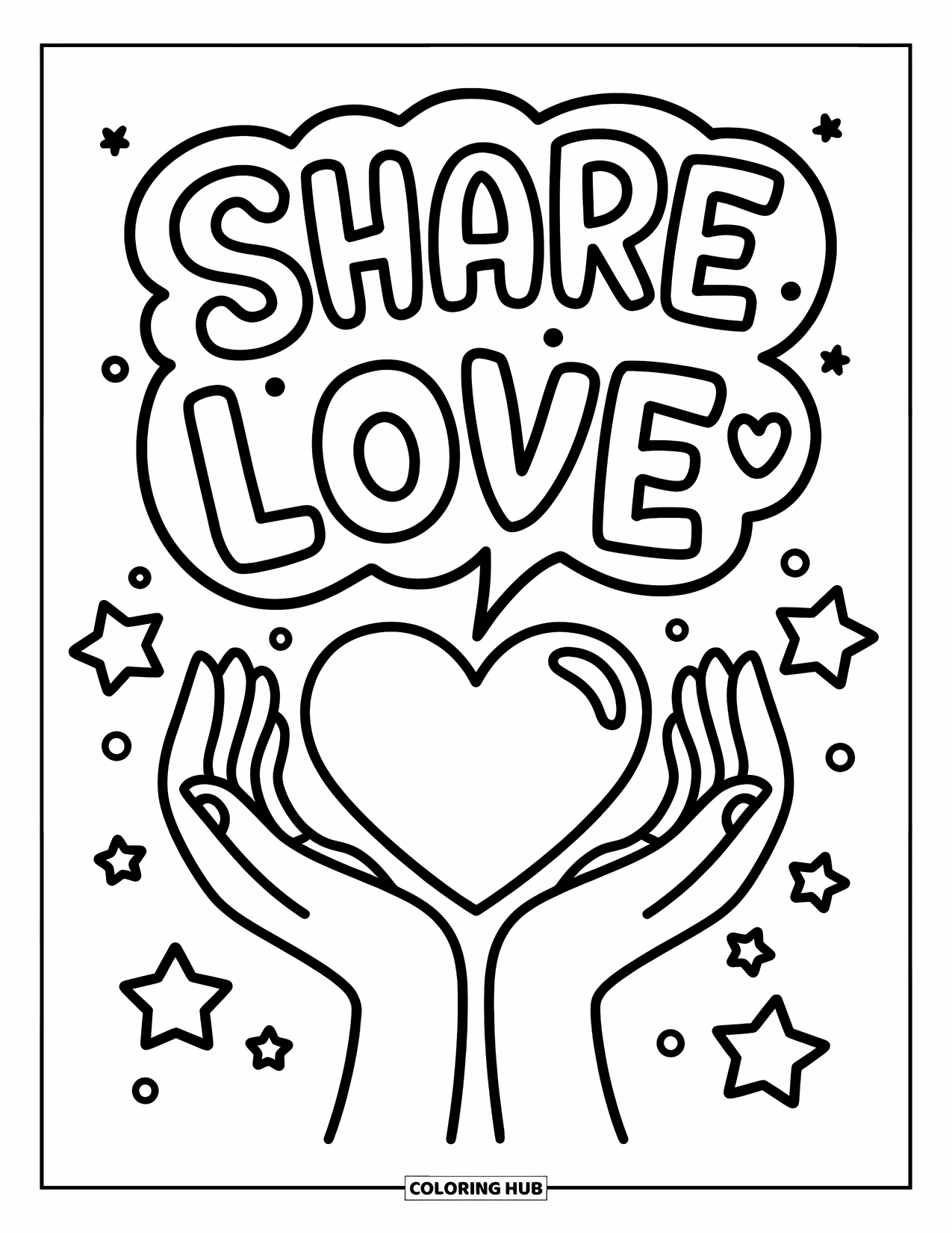Kindness Coloring Page for Kids: Two hands hold a heart with stars and the message "Share Love" above