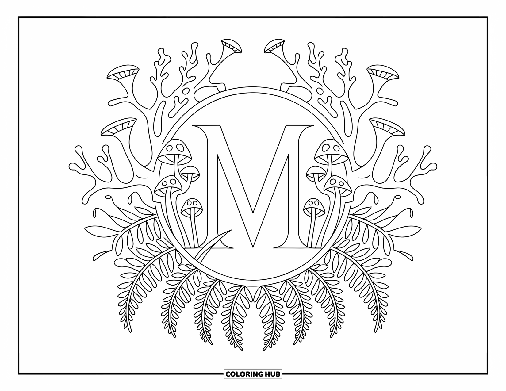 Letter M Coloring Page for Adults: Botanical branches and mushrooms frame M in a peaceful round layout