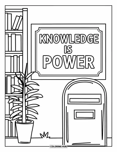 Library Coloring Page for Kids: A return dropbox and plant sit beside a sign that reads ìKnowledge is power.î