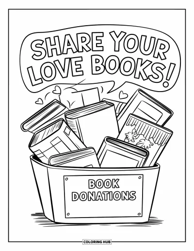 Library Coloring Page for Kids: Books spill from a donation box with a cheerful message: ìShare your love for books!î